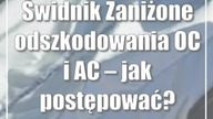 Świdnik: Zaniżone odszkodowania OC i AC  jak postępować?