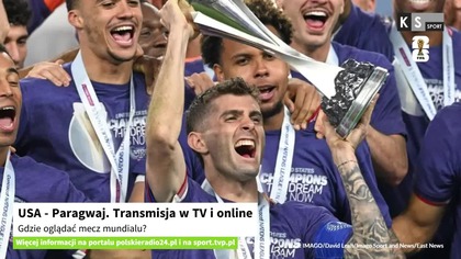 USA - Paragwaj.  Transmisja w TV i online.  Gdzie oglądać mecz mundialu? [KS Sport]