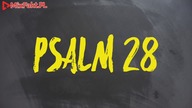 PLASTER MIODU  Psalm 28  Szczera modlitwa