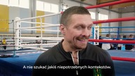 Usyk komentuje polsko-ukraińskie relacje.  Walczyliśmy ze sobą