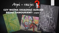 Czy można osiągnąć sukces będąc artystą samoukiem? Część 1
