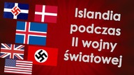 Hodowla Aryjczyków czy ofiara aliantów - Islandia podczas II wojny światowej