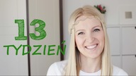 Druga ciąża tydzień #13 | MammyDoriska