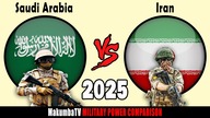 Arabia Saudyjska vs Iran 2025 | Porównanie siły militarnej