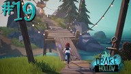 2. 07. 2021 - Drake Hollow z Eru i Magogiem ep.  19