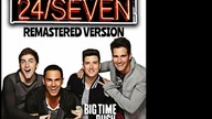 Big Time Rush - 24/Seven [PaulPoland Remastered Mash-Up]