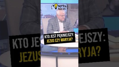  Kto jest piękniejszy: Jezus czy Maryja? #PomyślDziś odc.  2307