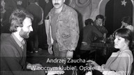 Andrzej Zaucha - W nocnym klubie (Opole 83)