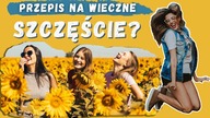 Jaki jest sekret długotrwałego szczęścia? | SPRAWDŹMY TO!