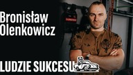 Moje życie to life-life balance | Bronisław Olenkowicz | LUDZIE SUKCESU s01e12