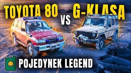 GKlasa W460 VS Land Cruiser 80 - Pojedynek Terenowych Legend