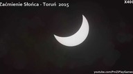 ZAĆMIENIE SŁOŃCA - TORUŃ 20.03.2015
