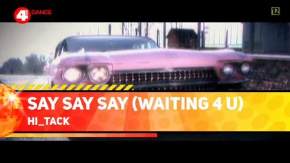 Hi Tack -Say Say Say (Waiting 4 U) (4Fun Dance)