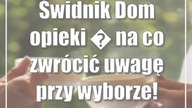 Świdnik: Dom opieki  na co zwrócić uwagę przy wyborze!