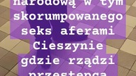 skorumpowany Cieszyn potrzebuję nowego wodza