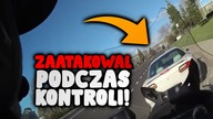 NAPADL NA POLICJANTA PODCZAS KONTROLI