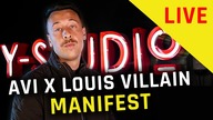 AVI x LOUIS VILLAIN - MANIFEST | NA ŻYWO W Y-STUDIO #18