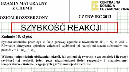 ZADANIE 15 CKE 2012 CZERWIEC SZYBKOŚĆ REAKCJI ZMIANA CIŚNIENIA