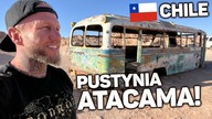 #29 Chile - Ruszamy na największą pustynię w Ameryce Południowej! ATACAMA [4k]