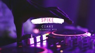 Spike - Ciary ( Extended Mix ) Disco Polo 2019