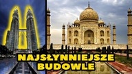 10 NAJSŁYNNIEJSZYCH BUDOWLI NA ŚWIECIE