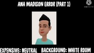 Plans for Ana Madison Error