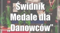 Świdnik: Medale dla Danowców (foto)