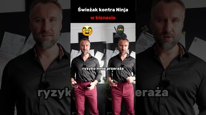 Świeżak kontra ninja w biznesie