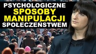 TAK SIĘ MANIPULUJE społeczeństwem! Psychologiczne sposoby manipulacji | M.  Ziętek-Wielomska