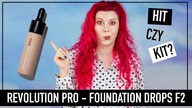 * HIT CZY KIT? REVOLUTION PRO - FOUNDATION DROPS F2 *