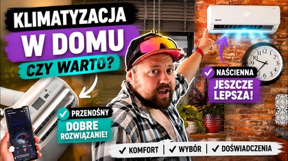Klimatyzacja w domu  luksus czy konieczność?