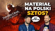 Tainted Grail: The Fall of Avalon robi wrażenie.  CZY TO MATERIAŁ NA POLSKI SZTOS?