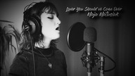 Lover, You Shouldve Come Over - Maja Matusiak (Pszezter Studio)