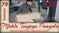 Stojak na 10 butelek z klejonki dębu i jesionu Cz.1 / Stand for 10 bottles of plywood oak and ash