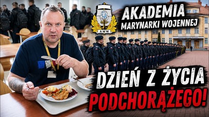 Weszliśmy do Akademii Marynarki Wojennej! Sprawdzamy jedzenie i życie podchorążych / Oddaszfartucha
