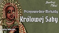 #306 - Przepowiednie Królowej Saby