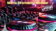 Vixa Pixa i Pompeczki Mix na 29 urodziny Michała! | 14. 12. 2024 SPECIAL DJ Lapifors