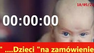 18. 05. 2023r Dzieci na zam&oacute;wienie