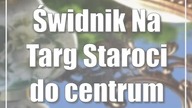 Świdnik: Na Targ Staroci do centrum