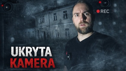 UKRYTA KAMERA W NAWIEDZONYM DWORZE MARIANKA  !!