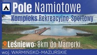  Pole namiotowe niedaleko Śluzy w Leśniewie przy Jeziorze Rydzówka - na Około