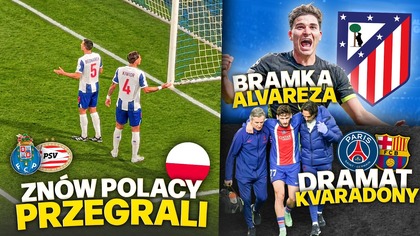 Kiwior i BEDNAREK pokłócili się z KIBICAMI osłabione PSG pokonało BARCELONĘ! Alvarez z GOLEM!