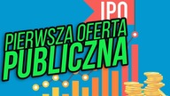 Debiut spółki na giełdzie.  Co to jest IPO i skąd bierze się cena debiutu?