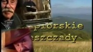Zakapiorskie Bieszczady - 1. Odcinek pilotażowy