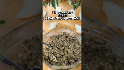 Najlepszy farsz z kapustą i grzybami!  Sekret świątecznego smaku #farsz #uszka #pierogi #shorts