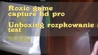 Unboxing, rozpakowanie i test RoxioGame cap hd pro. mp4