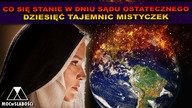 CO SIĘ STANIE W DNIU SĄDU OSTATECZNEGO - DZIESIĘĆ TAJEMNIC MISTYCZEK