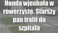 Honda wjechała w rowerzystę.  Starszy pan trafił do szpitala