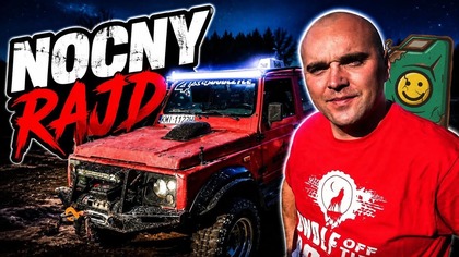 Nocny offroad jest fajny! BWolf Off The Road