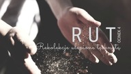 Rut #04 Rekolekcje ulepione tesknota